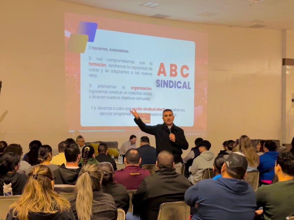 Buscan fortalecer el sindicalismo en&nbsp;Sonora